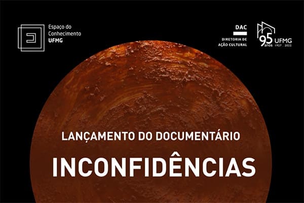 UFMG lança o Documentário Inconfidências no Dia Mundial do Meio Ambiente