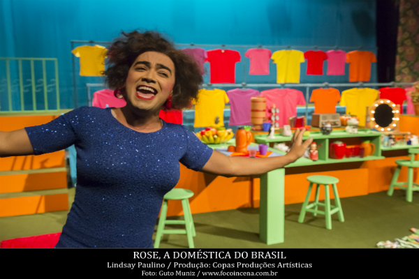 Peça “Rose, a doméstica do Brasil” está em cartaz até março