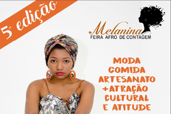 Melanina Feira Afro chega à 5ª edição, em Contagem