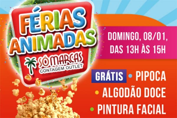 Férias Animadas Só Marcas Outlet Contagem 