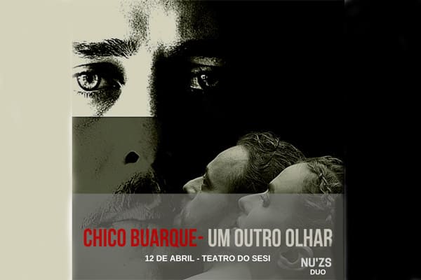 Chico Buarque – “Um Outro Olhar” chega a Contagem