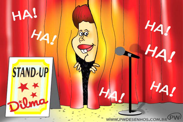 Stand up Dilma