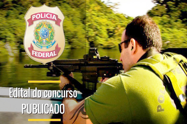 Publicado edital de concurso público da Polícia Federal