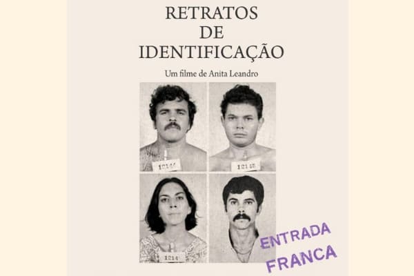 Documentário “Retratos de Identificação” é exibido gratuitamente