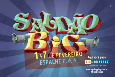 Saldão Big Shopping - Uma semana de queima de estoque