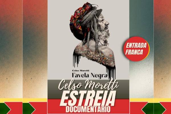 Celso Moretti lança documentário “Favela Negra” e celebra 45 anos de carreira