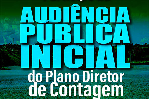 Audiência pública do Plano Diretor de Contagem