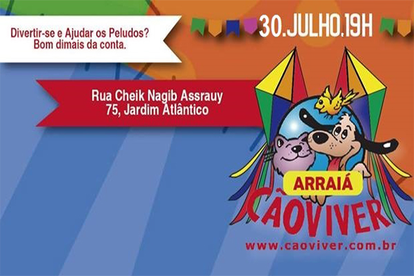III Arraiá da Cão Viver acontece no próximo sábado