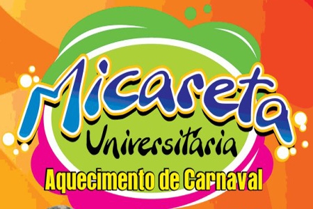 Micareta Universitária, aquecimento de Carnaval