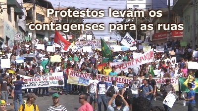 Protestos levam os contagenses para as ruas